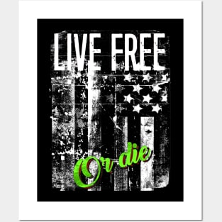 LIVE FREE OR DIE AMERICAN FLAG #3 Posters and Art